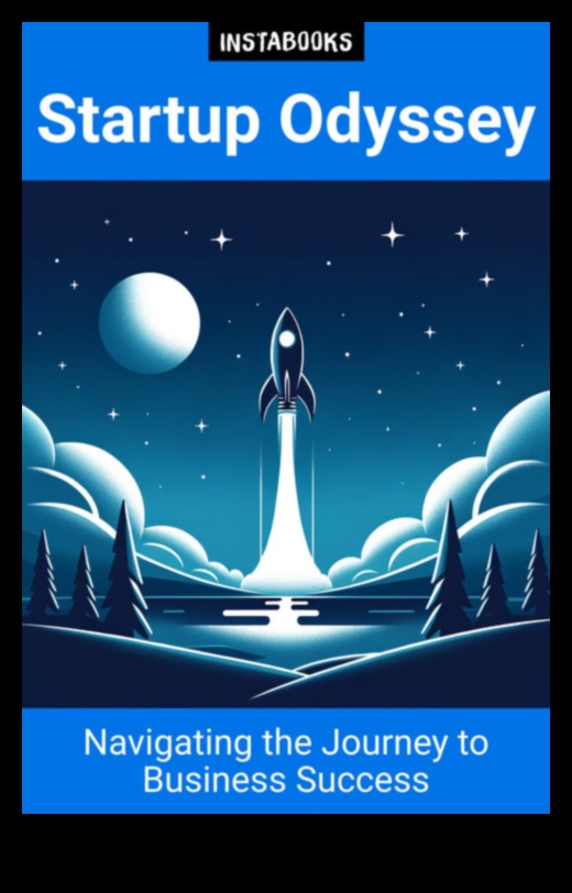 رحلة بدء التشغيل: صياغة النجاح في مياه مجهولة